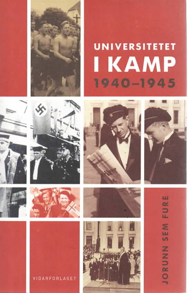 Universitetet i kamp 1940-1945