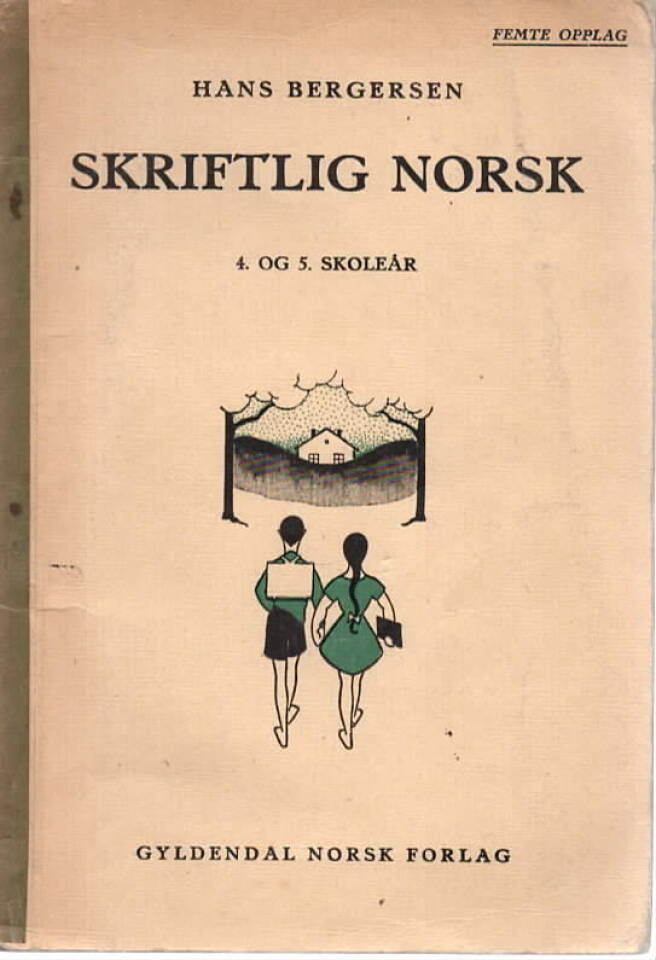 Skriftlig norsk – 4. og 5. skoleår