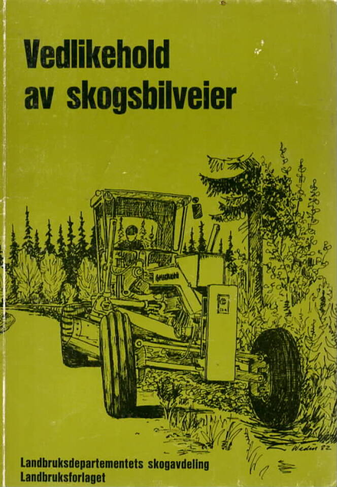 Vedlikehold av skogsbilveier