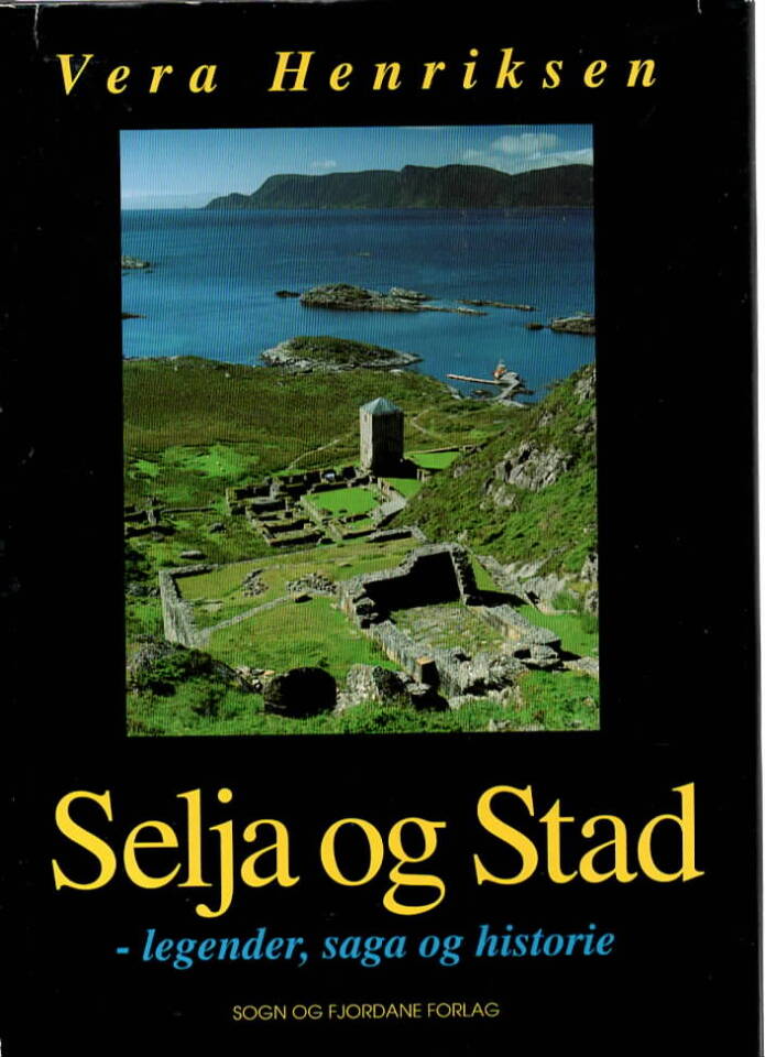 Selja og Stad – legender, saga og historie 