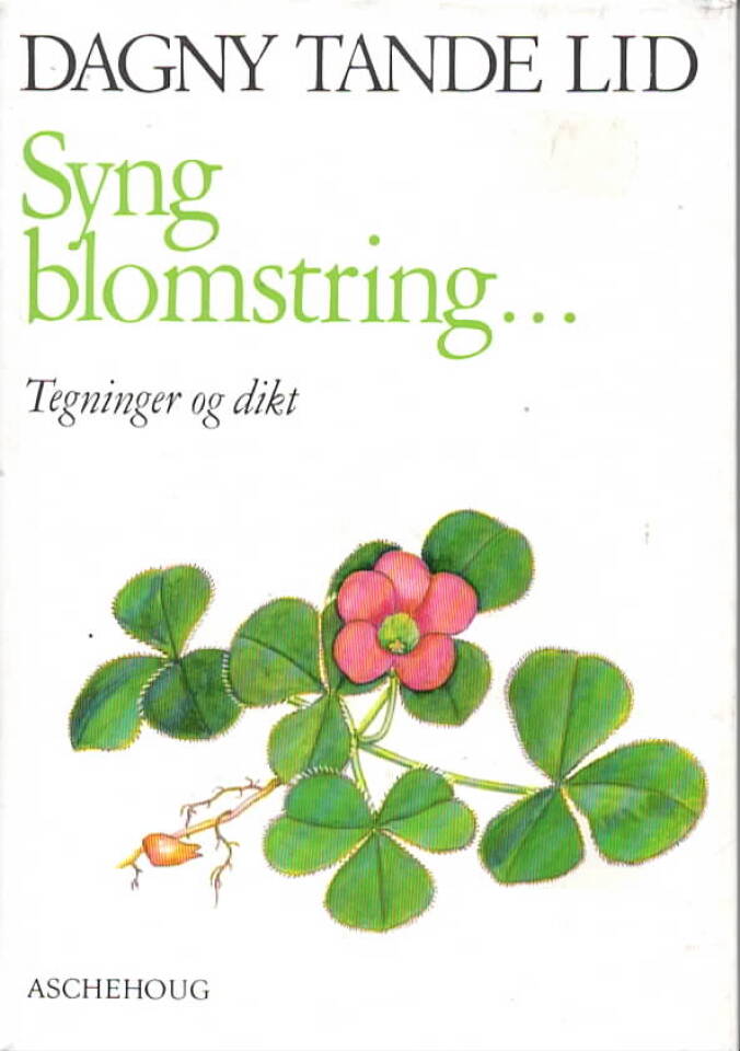 Syng blomstring...