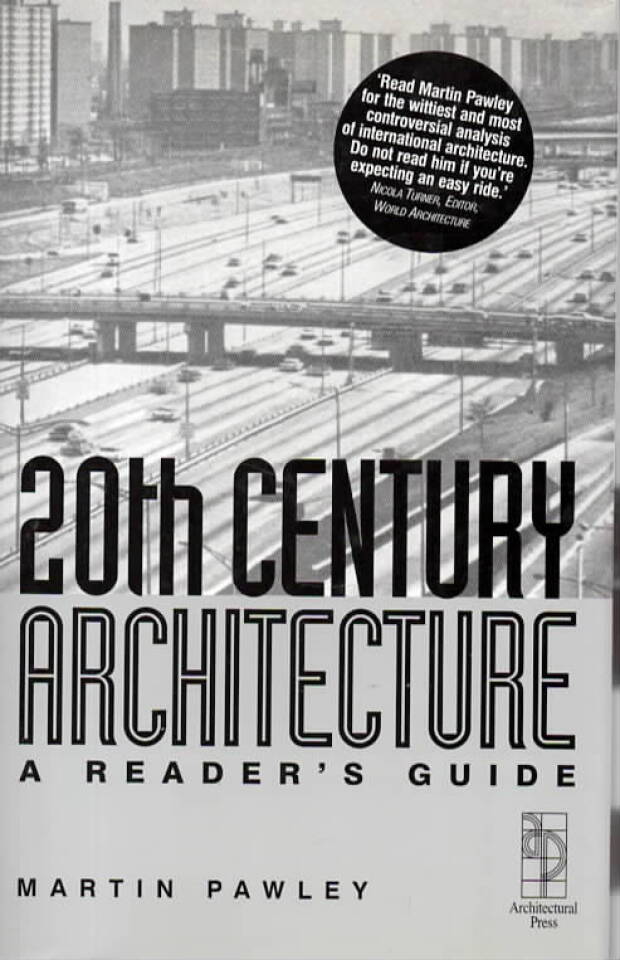 20th Century Architecture – A Readers Guide