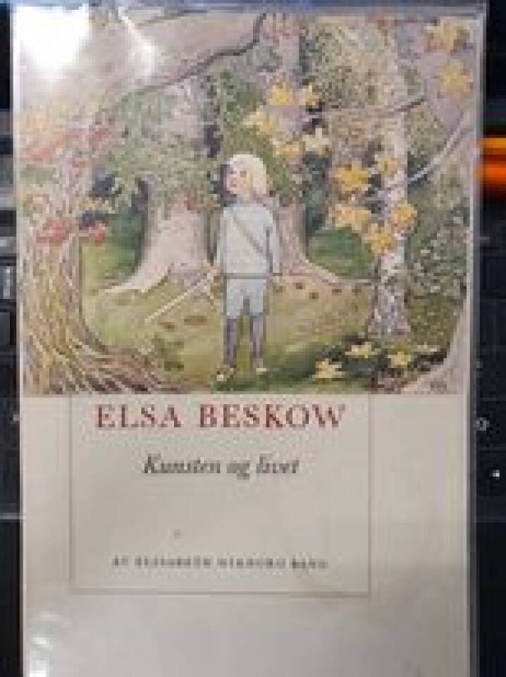 Elsa Beskow - Kunsten og livet
