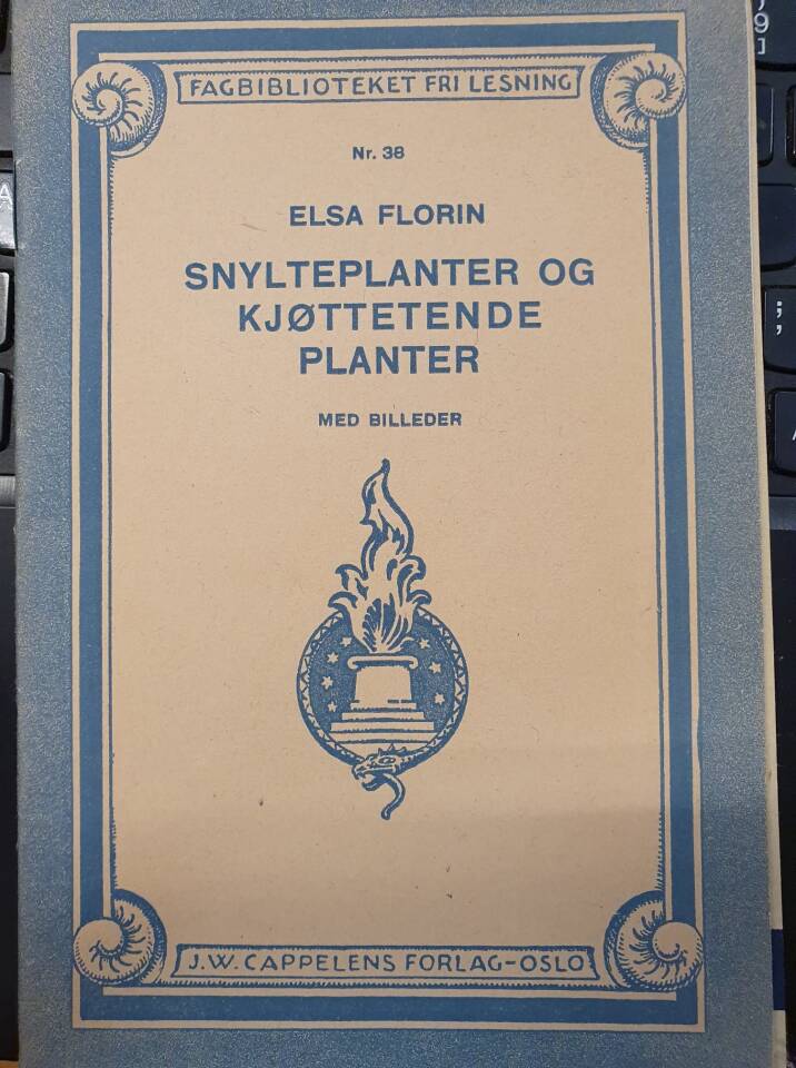 Snylteplanter og kjøttetende planter med villeder