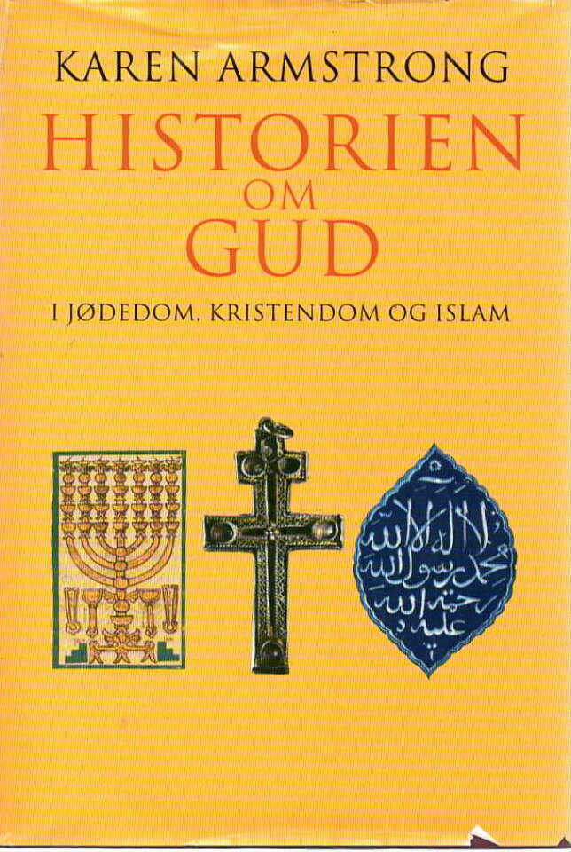 Historien om Gud – I jødedom, kristendom og islam