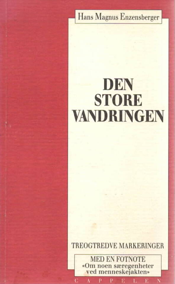 Den store vandringen – Treogtredve markeringer