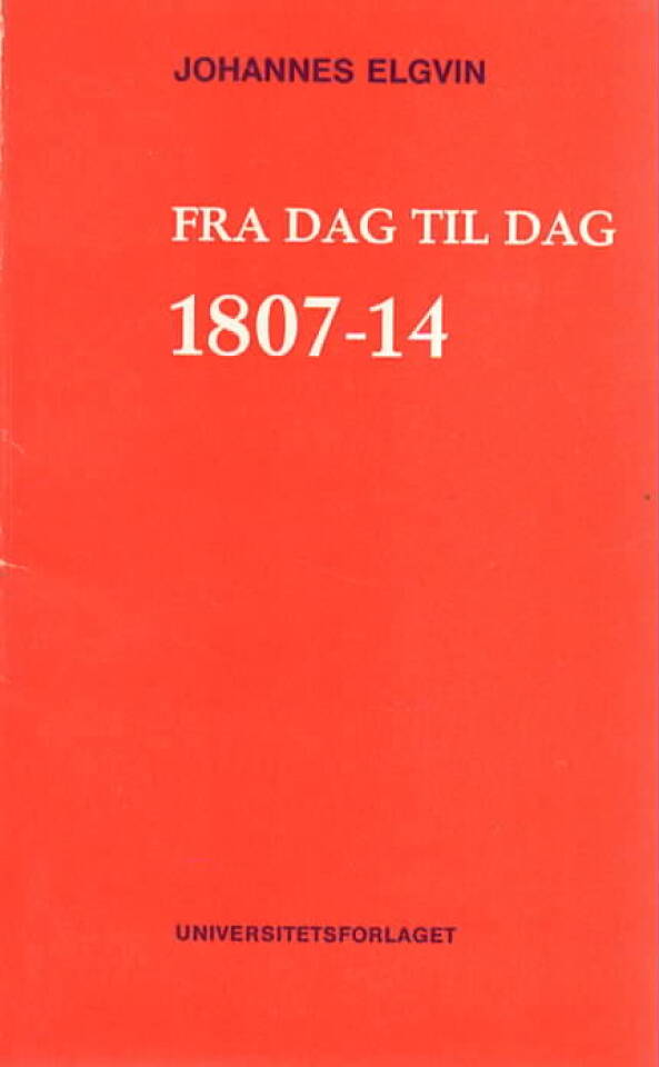 Fra dag til dag 1807-1814