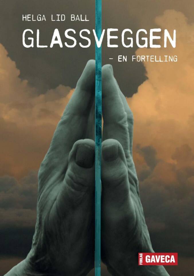 Glassveggen - en fortelling