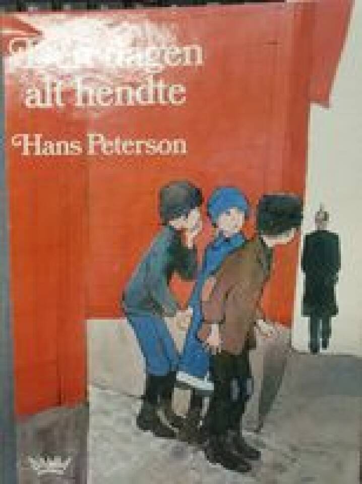 Den dagen alt hendte