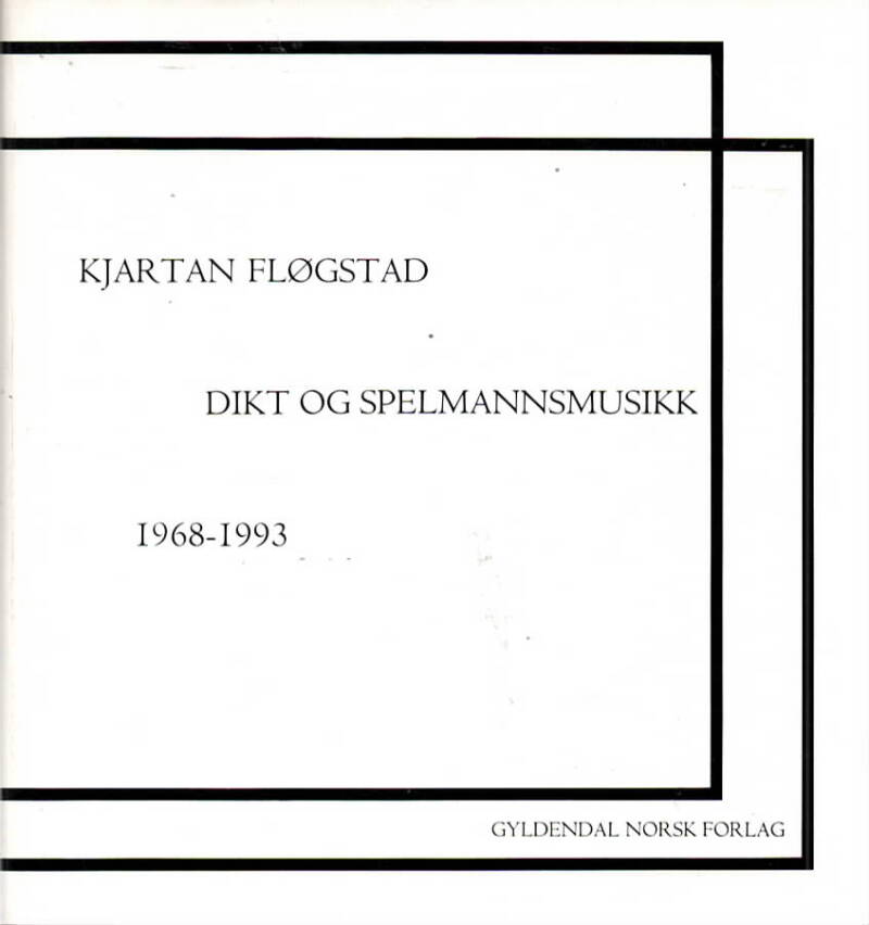 Dikt og spelmannsmusikk 1968-1993