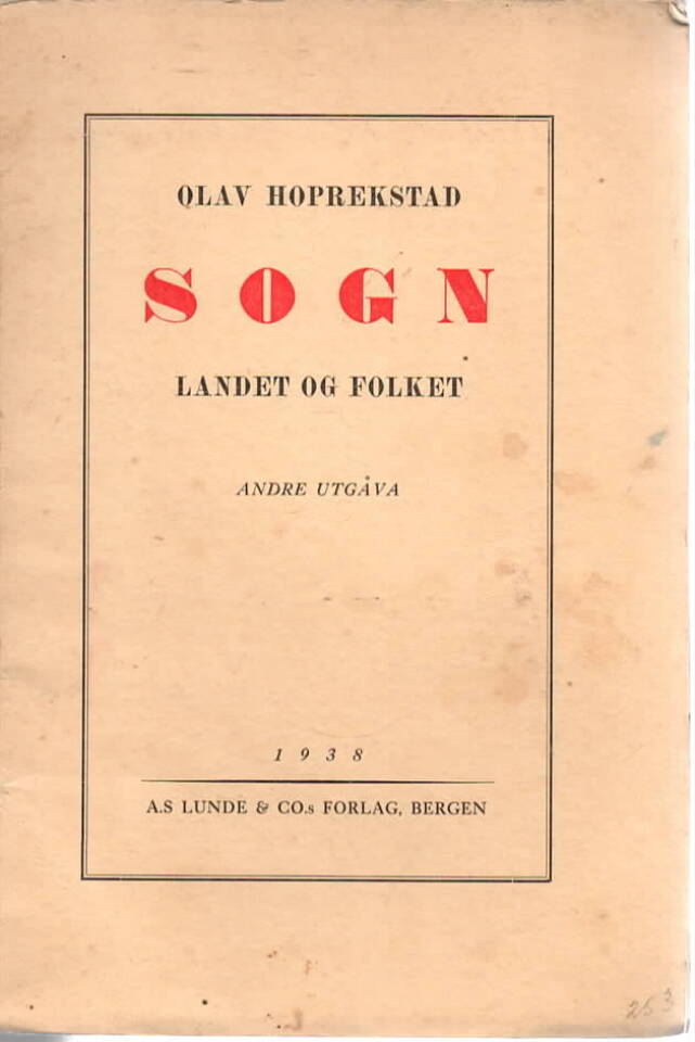 Sogn – landet og folket