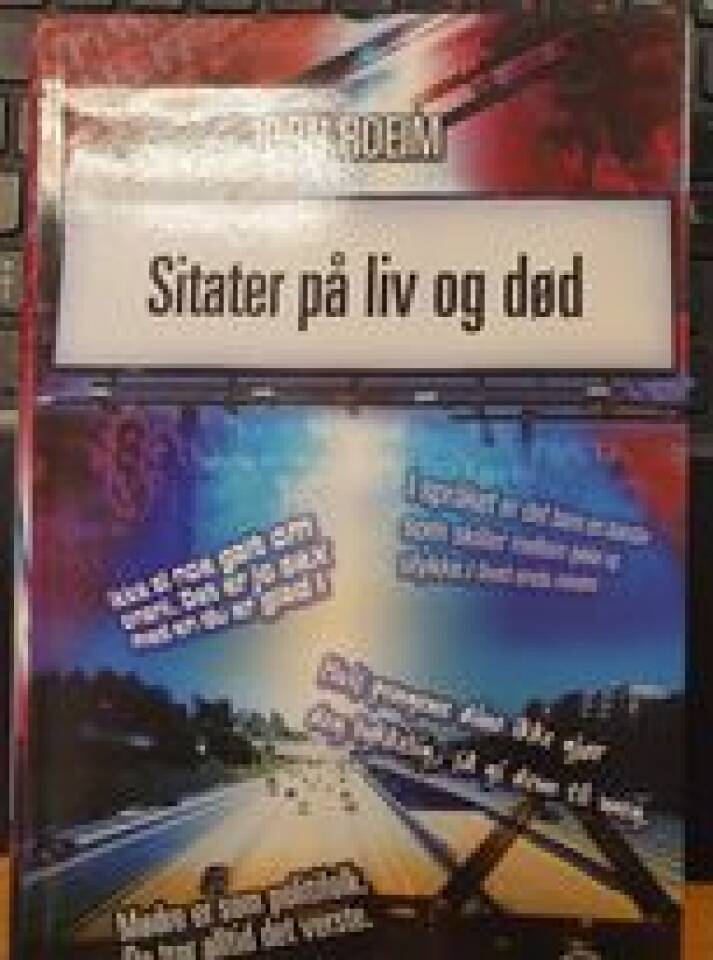 Sitater på liv og død
