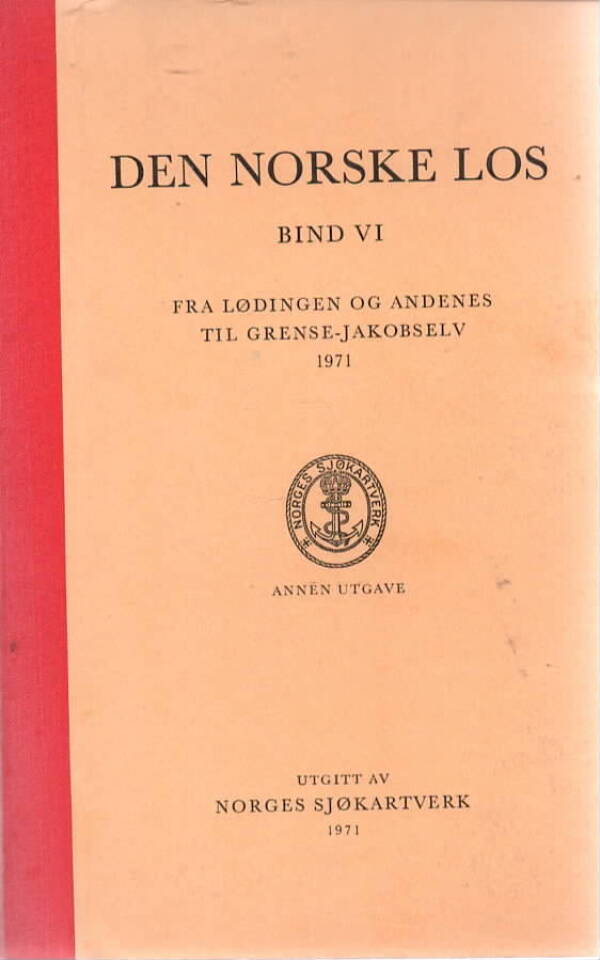 Den norske los Bind VI – Fra Løddingen og Andenæs til Grense-Jakobselv