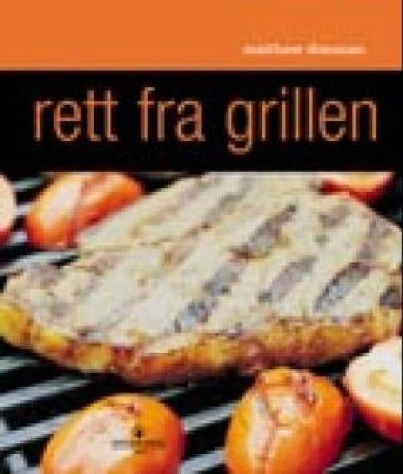 Rett fra grillen