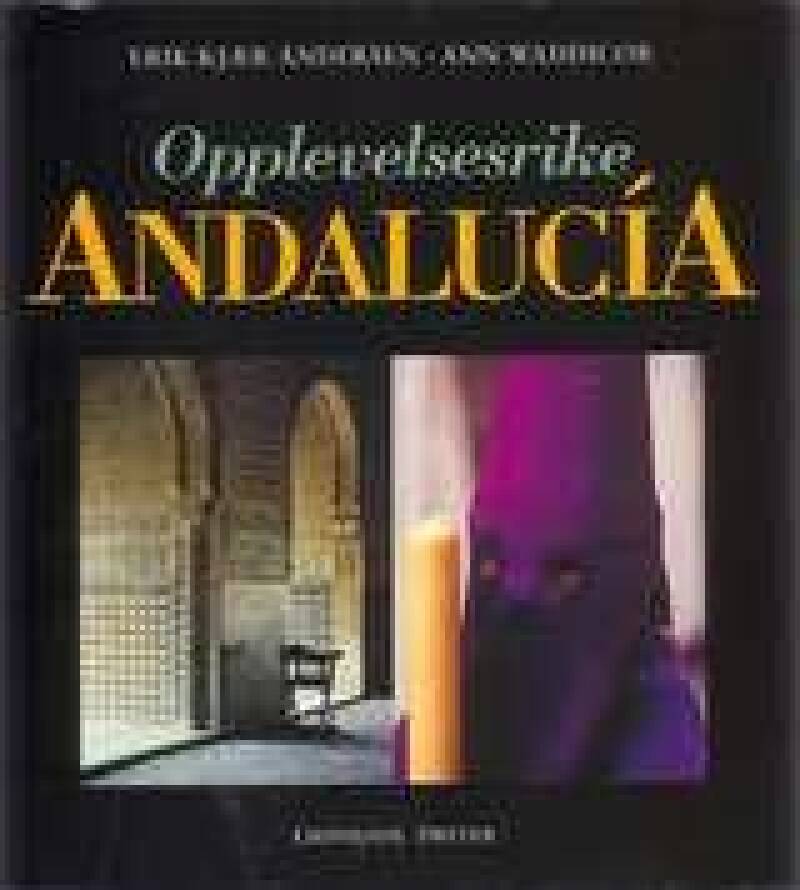 Opplevelsesrike Andalucia