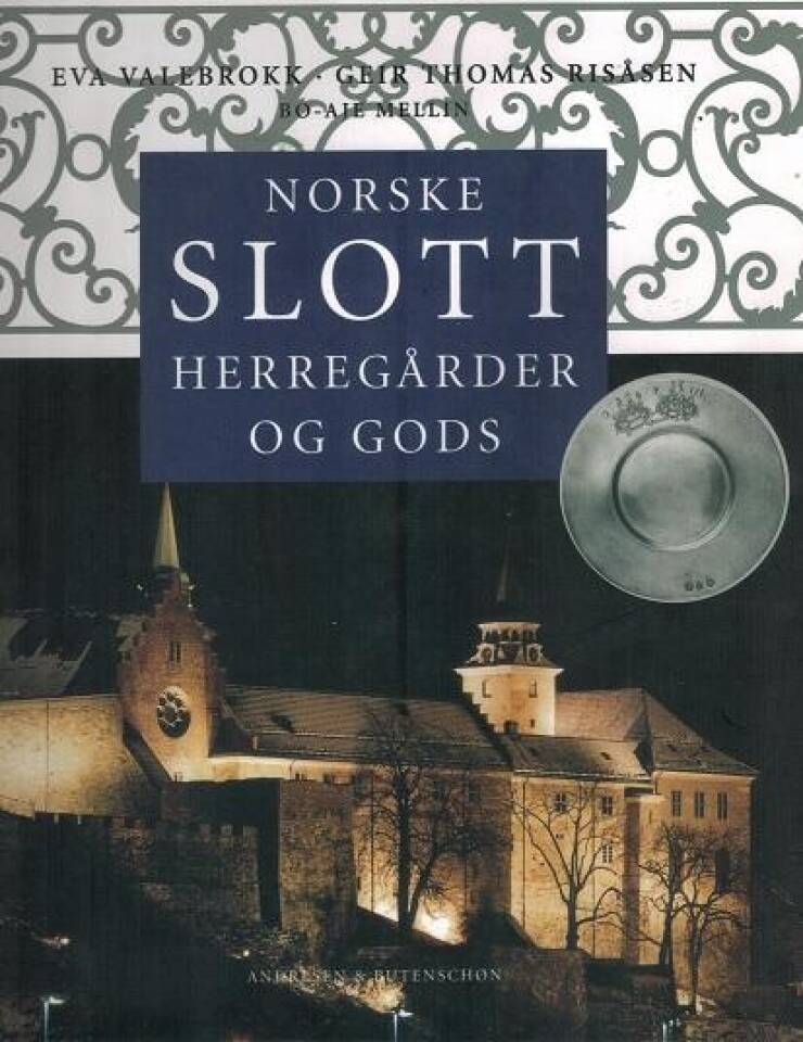 NORSKE SLOTT, HERREGÅRDER OG GODS