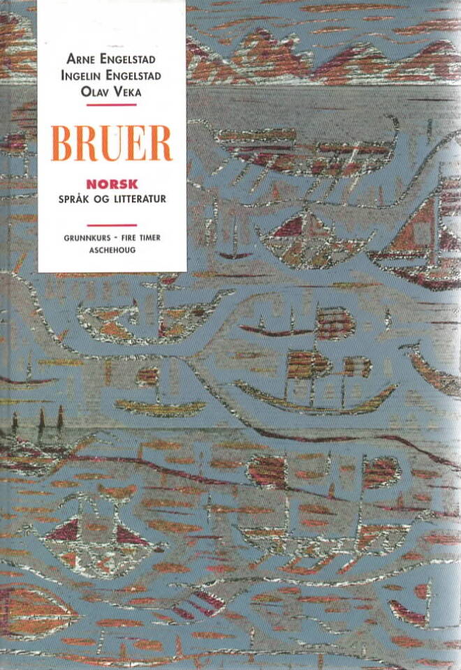 Bruer – norsk språk og litteratur