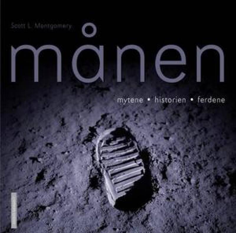 Månen: mytene - historien - ferdene