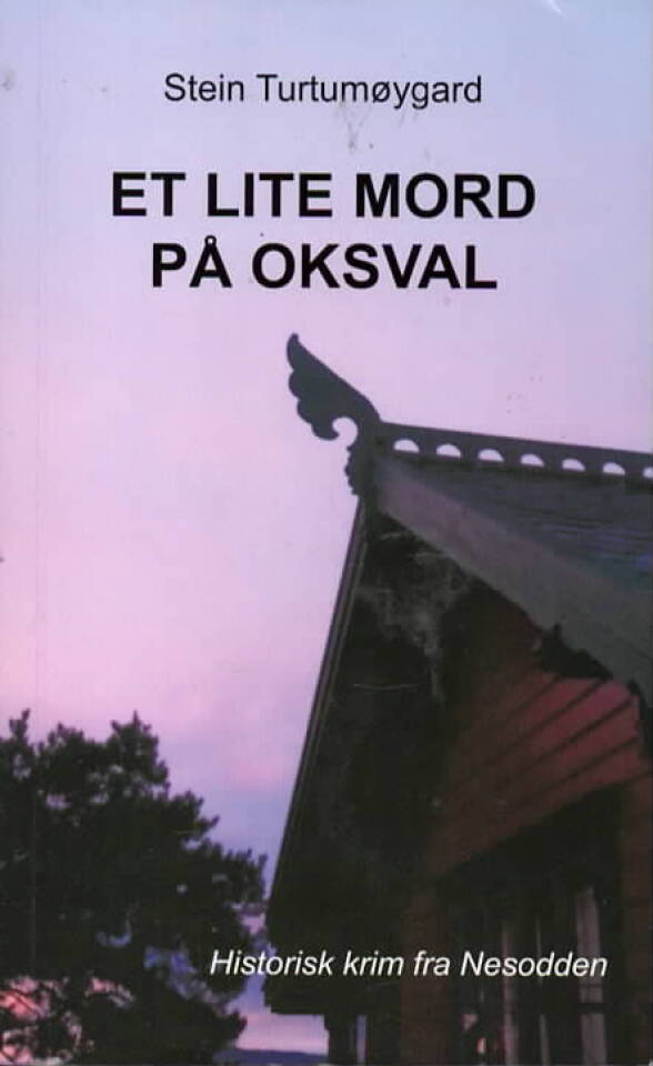 Et lite mord på Oksval