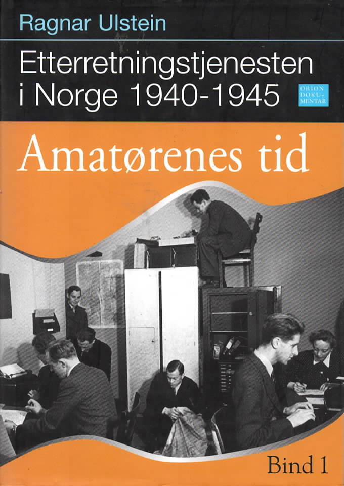 Etterretningstjenesten i Norge 1940-1945