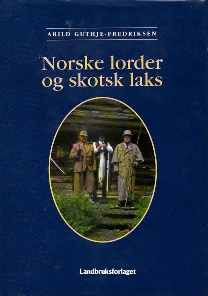 Norske lorder og skotsk laks