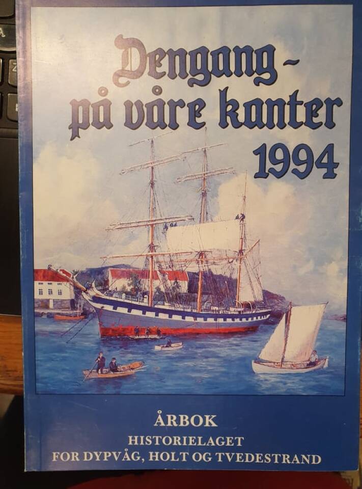 Dengang - på våre kanter 1994