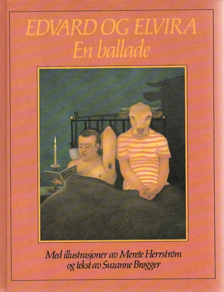 Edvard og Elvira – en ballade