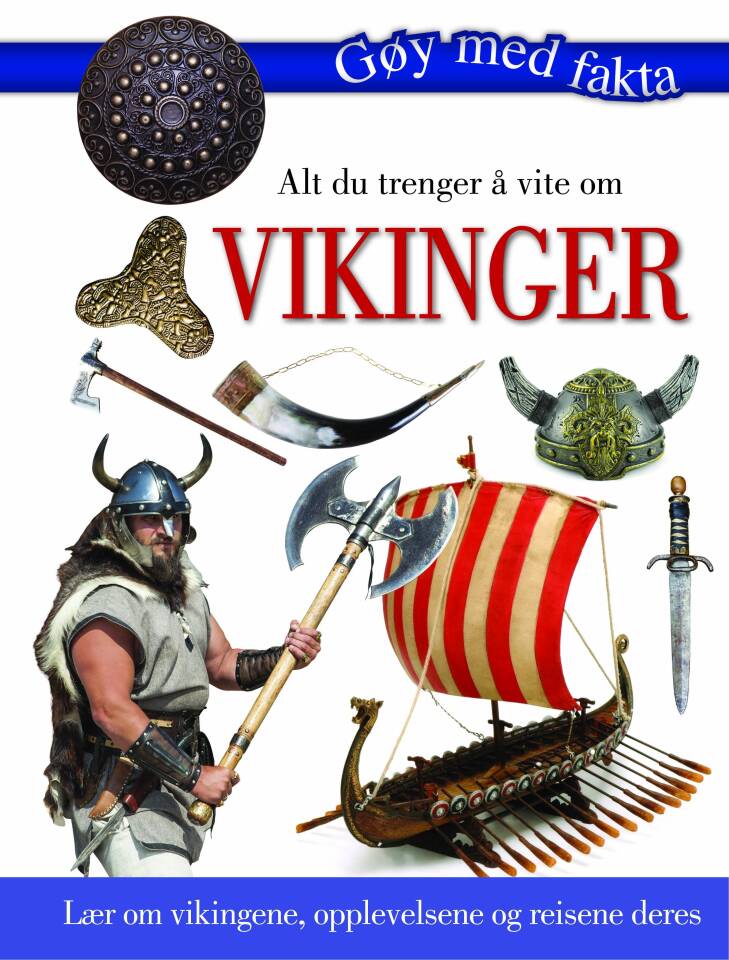 Alt du trenger å vite om VIKINGER