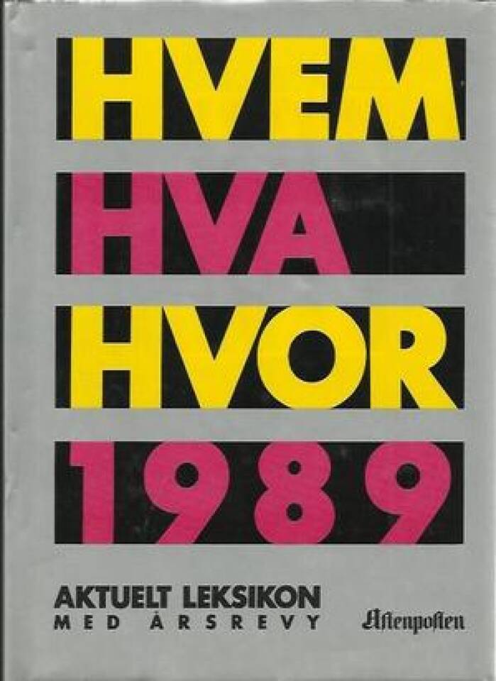HVEM HVA HVOR 1989