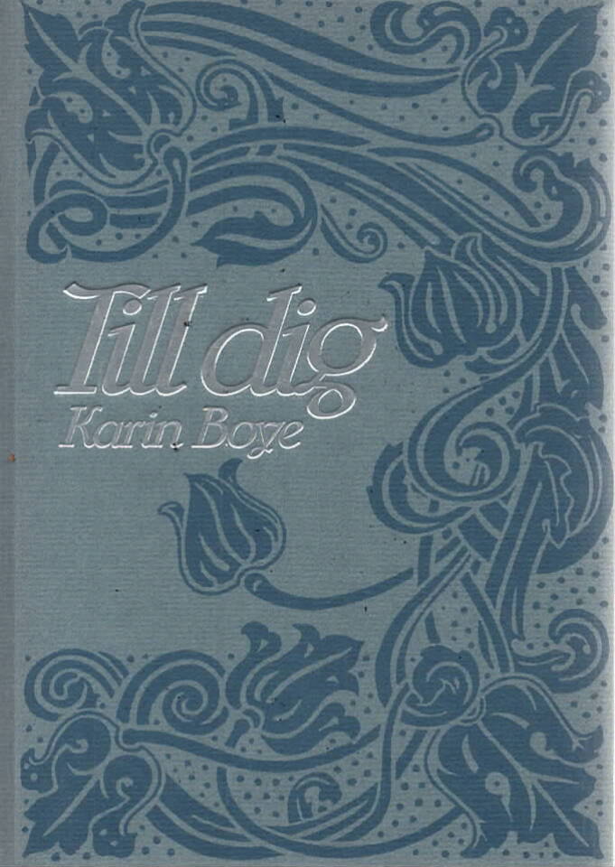 Till dig – Karin Boye