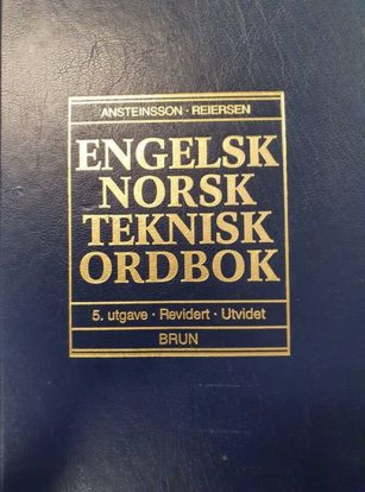 Engelsk norsk teknisk ordbok