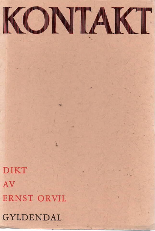 Kontakt – dikt av Ernst Orvil