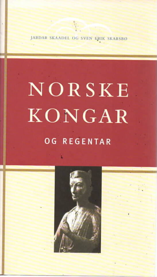 Norske kongar og regentar – Frå Harald Hårfagre til Harald 5.
