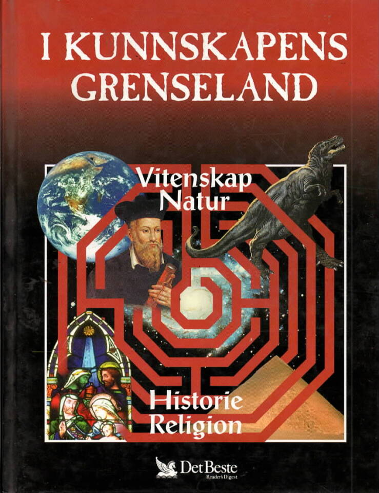 I kunnskapens grenseland – Vitenskap, natur, historie, religion