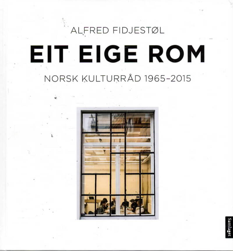 Eit eige rom – Norsk kutlurråd 1965- 2015