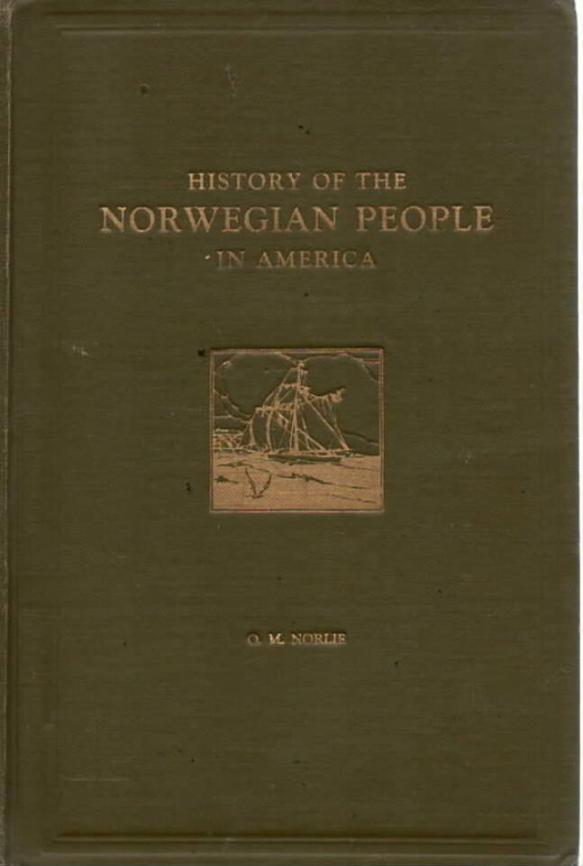 HIstory of the Norrwegian People in America