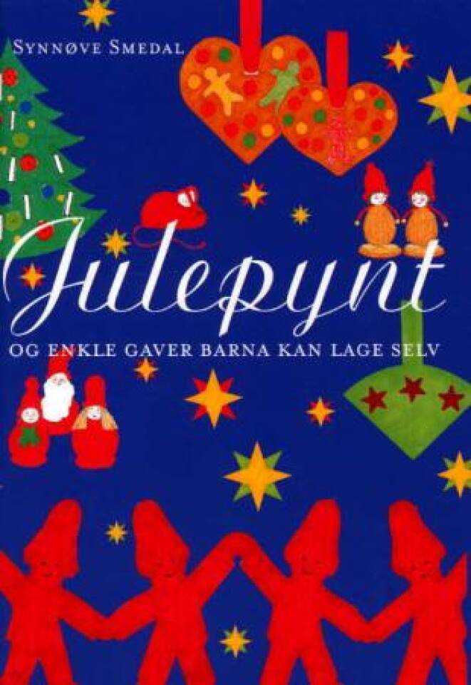 Julepynt og enkle gaver barna kan lage selv