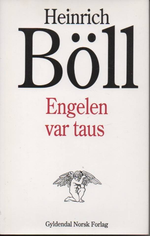 Engelen var taus