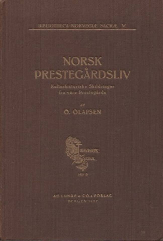 Norsk prestgårdsliv V – kulturhistoriske Skildringe