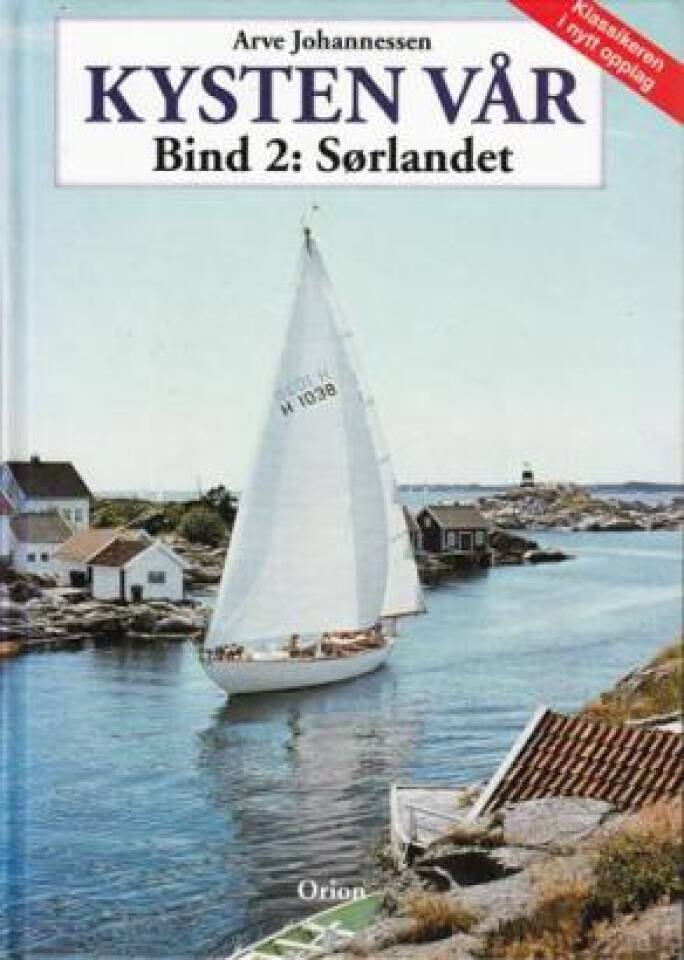 Kysten vår - bind 2: Sørlandet