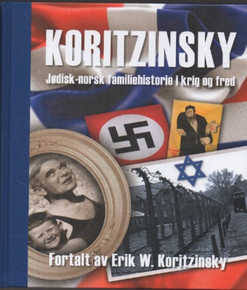 Koritzinsky – Jødisk-norsk familiehistorie i krig og fred