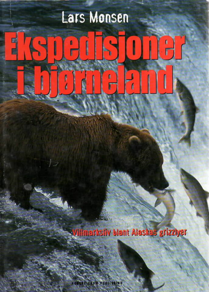 Ekspedisjoner i bjørneland – Lars Monsen