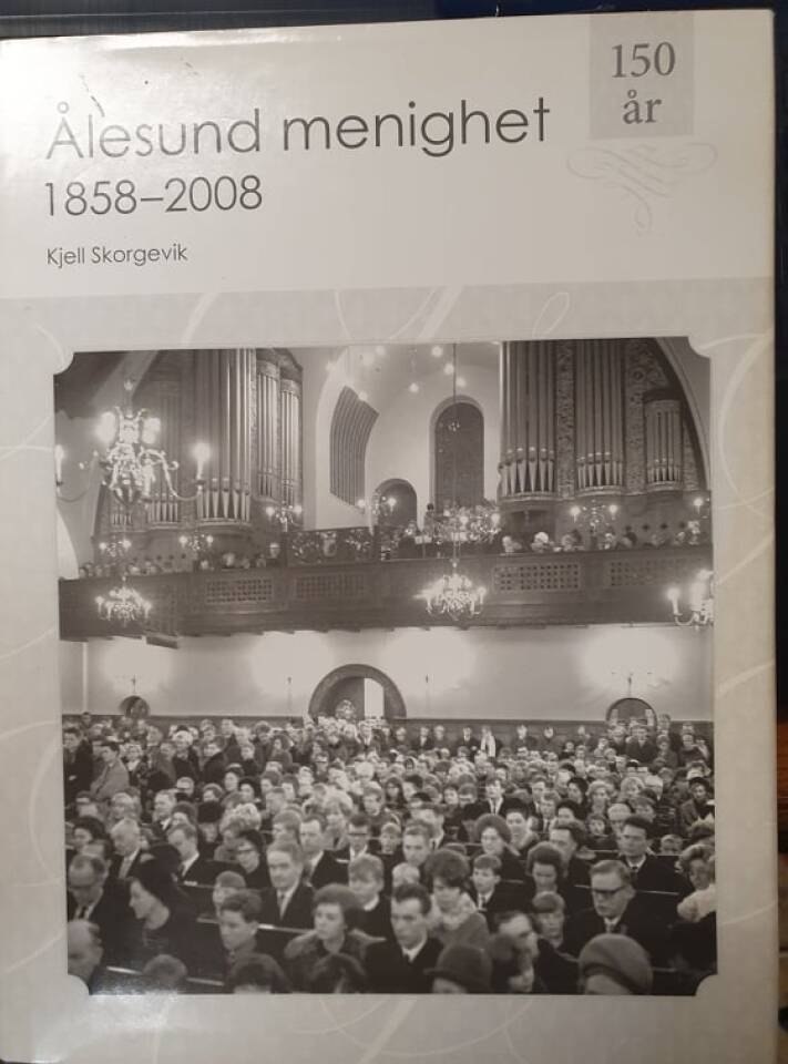 Ålesund menighet 1858-2008