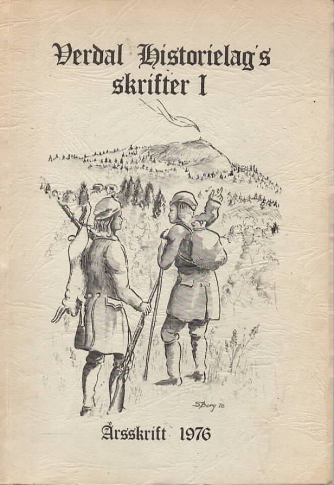 Verdal historielag´s skrifter 1 - Årsskrift 1976