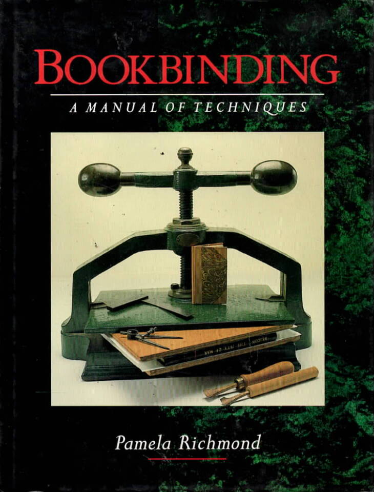 Bookbinding – A Manual of Techniques
