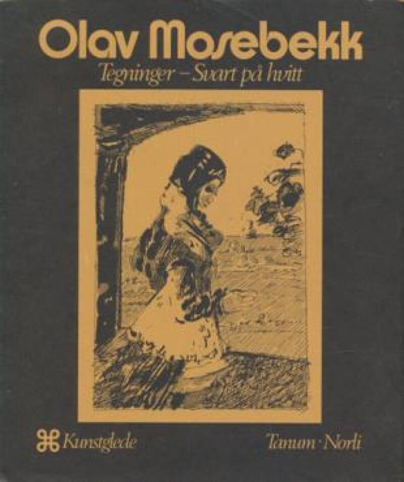 Olav Mosebekk. Tegninger - Svart på hvitt