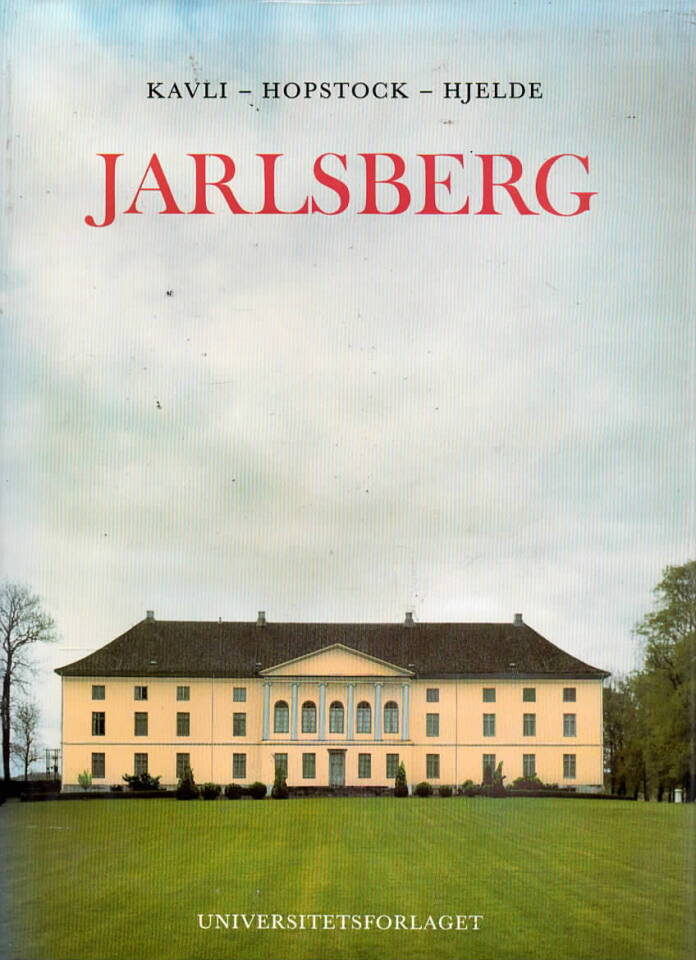 Jarlsberg - en norsk grevelig residens