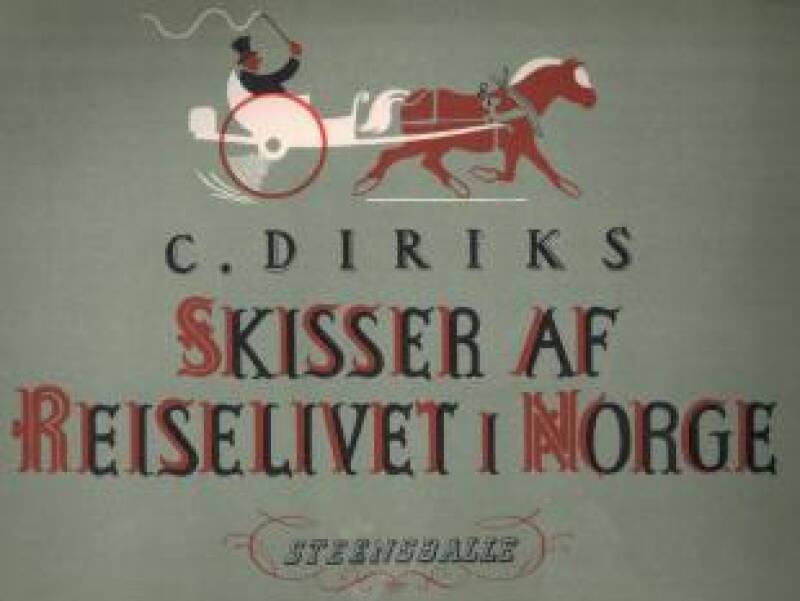 Skisser af Reiselivet i Norge