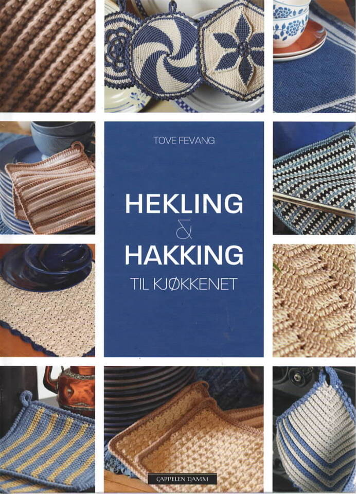 Hekling & Hakking til kkjøkkeneet