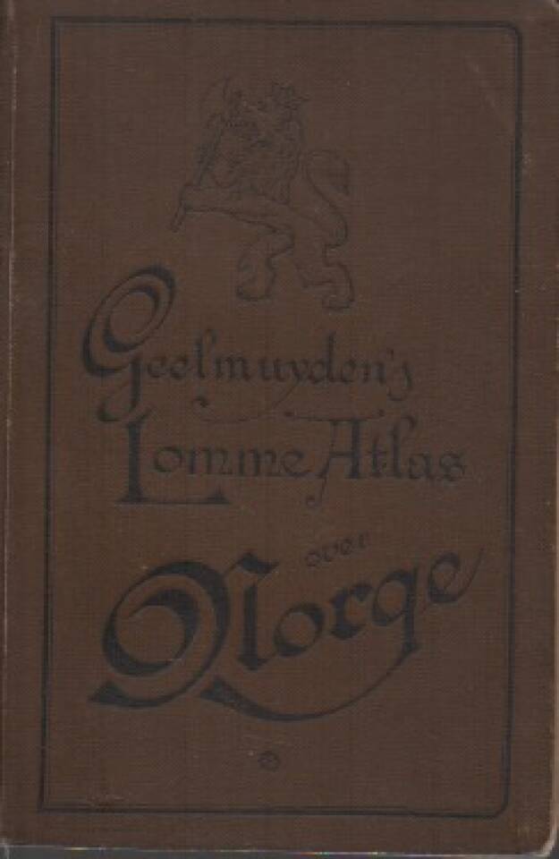 Lomme-atlas over Norge. Ved .B. Geelmuyden. Revideret udgave.
